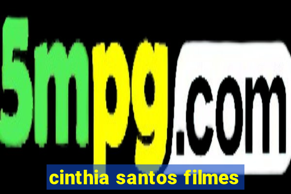 cinthia santos filmes